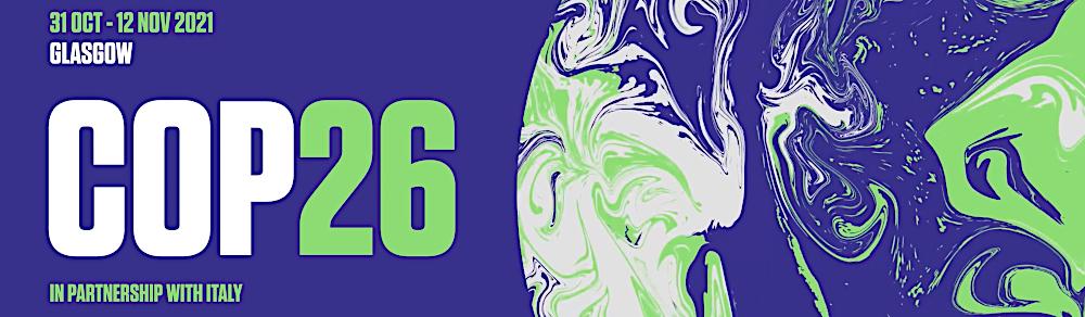 Purple, green and white banner with the text 31 October to 12 November, Glasgow, COP26 in partnership with Italy