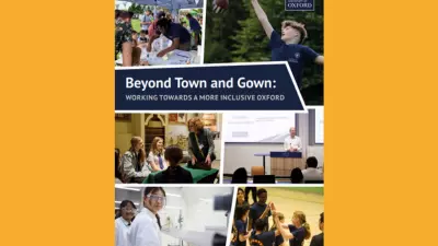 Cover of a new report released by Oxford University titled Beyond Town and Gown: Working Towards a More Inclusive Oxford